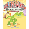 Los Dinosaurios Libro Para Colorear (Spanish Edition) - Paperback