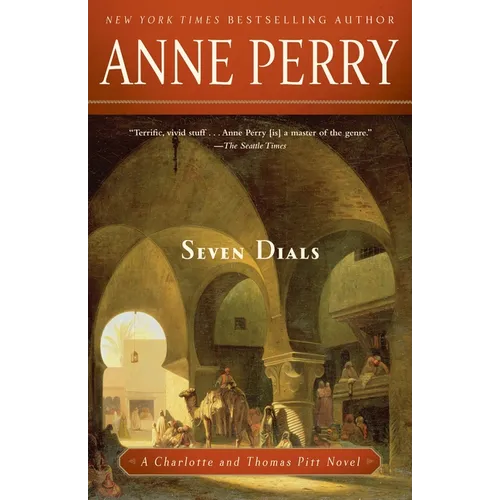 Seven Dials: A Charlotte and Thomas Pitt Novel - Paperback