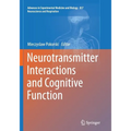 Neurotransmitter Interactions and Cognitive Function - Paperback