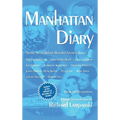 Manhattan Diary (hardback): Twelve Never Before Related Stories - Hardcover