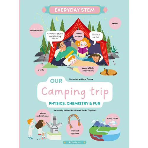 Our Camping Trip: Physics, Chemistry, and Fun - Hardcover