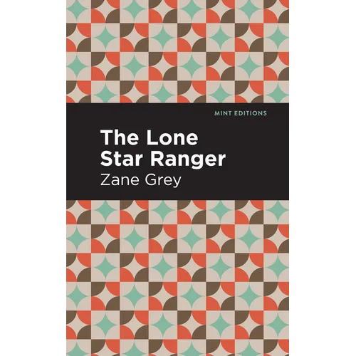 The Lone Star Ranger - Paperback