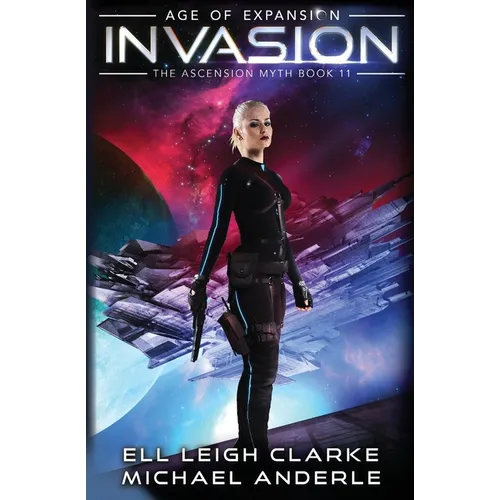 Invasion: The Ascension Myth Book 11 - Paperback