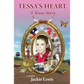 Tessa's Heart: A Texas Story - Paperback