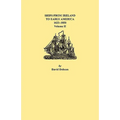 Ships from Ireland to Early America, 1623-1850. Volume II