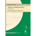 Topics in Mathematics for the 9th Grade: Based on teaching practice in Waldorf schools - Paperback