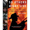 So Others Might Live - Paperback
