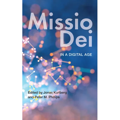 Missio Dei in a Digital Age - Paperback