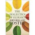 The Dialectics of Ecology: Socalism and Nature - Paperback