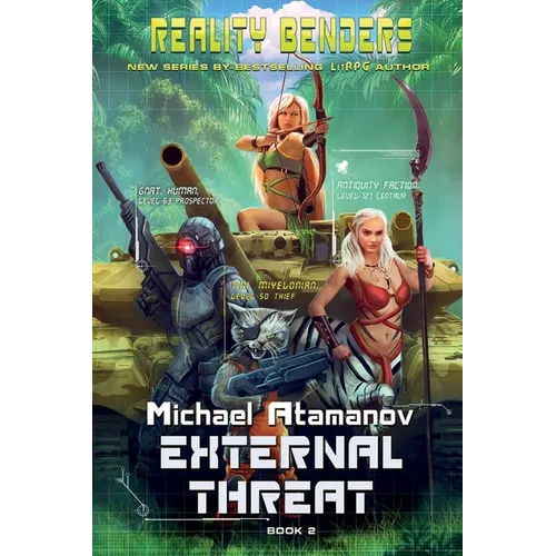 External Threat (Reality Benders Book #2): LitRPG Series - Paperback