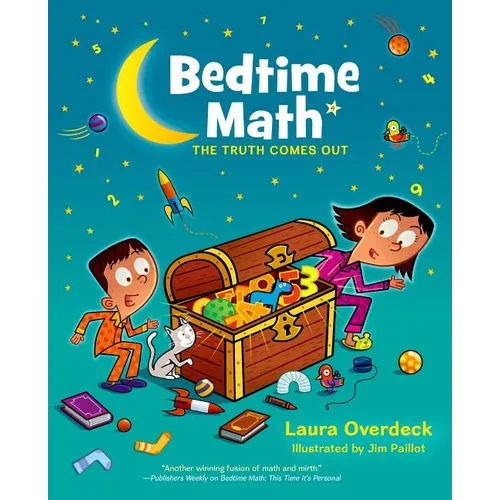 Bedtime Math: The Truth Comes Out - Hardcover