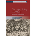 Conceptualizing the World: An Exploration Across Disciplines - Paperback