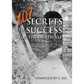 107 Secrets to Success for the Graduate - Paperback