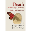 Death as Told by a Sapiens to a Neanderthal - Paperback