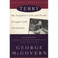 Terry: My Daughter's Life-and-Death Struggle with Alcoholism - Paperback