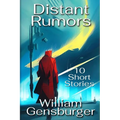 Distant Rumors: 10 Short Stories - Paperback