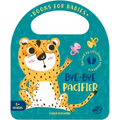 Bye-Bye Pacifier - Board Book