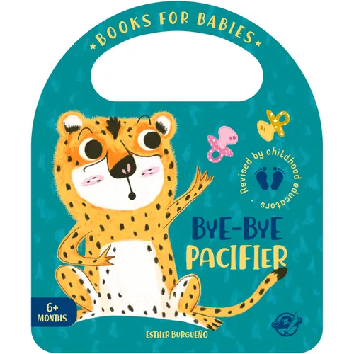 Bye-Bye Pacifier - Board Book
