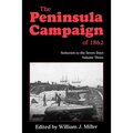 The Peninsula Campaign of 1862: Yorktown to the Seven Days, Vol. 3
