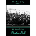 Shadow Roll: A Sam Russo Mystery - Paperback