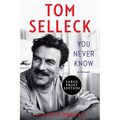 You Never Know: A Memoir - Paperback