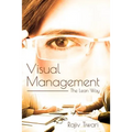 Visual Management: The Lean Way - Paperback