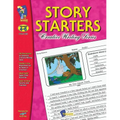 Story Starters Grades 4-6: Grades 4-6 - Paperback