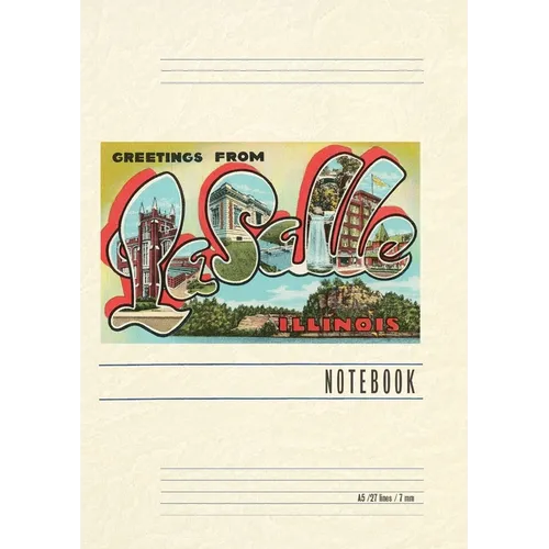 Vintage Lined Notebook Greetings from LaSalle, Illinois - Paperback