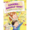 Sukkah-Doodle-Doo!: A Holiday to Crow About - Hardcover
