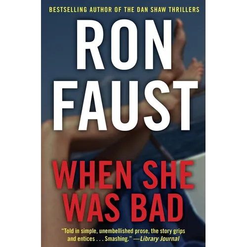 When She Was Bad - Paperback