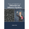 Theory and Applications of Differential and Difference Equations - Hardcover