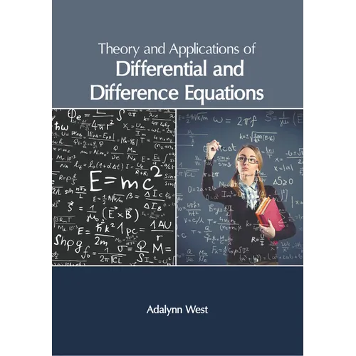 Theory and Applications of Differential and Difference Equations - Hardcover