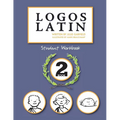 Logos Latin 2 Student Workbook - Paperback