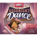 Goodnight Dance - Hardcover