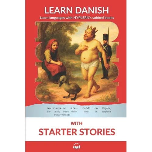 Learn Danish with Starter Stories: Interlinear Danish to English - Paperback
