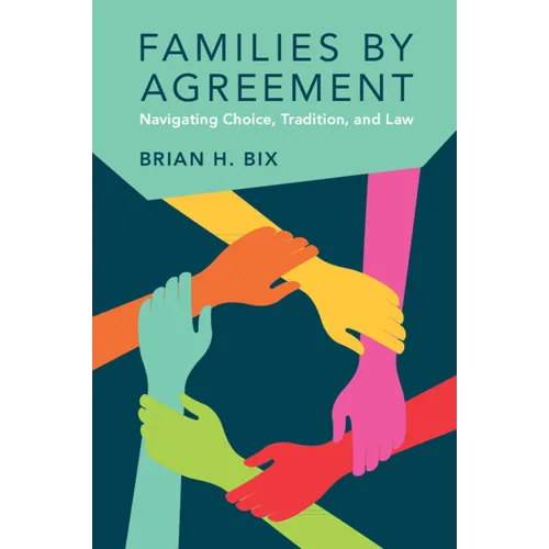 Families by Agreement