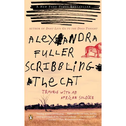 Scribbling the Cat: Travels with an African Soldier - Paperback