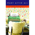 Mary After All - Paperback