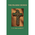 The Pilgrim Church - Hardcover