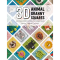 3D Animal Granny Squares: Over 30 Creature Crochet Patterns for Pop-Up Granny Squares - Paperback