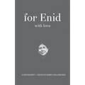 For Enid with Love: A Festchrift - Paperback