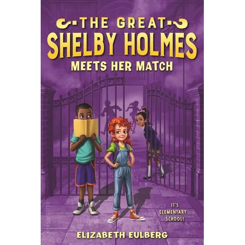 The Great Shelby Holmes Meets Her Match - Paperback