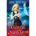 Ghost Mortem: A Ghost Detective Paranormal Cozy Mystery #1 - Paperback
