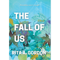 The Fall Of Us - Hardcover