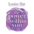 The Power Is Within You - Paperback