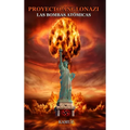 Proyecto Anglonazi: Las Bombas Atomicas - Hardcover