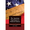 The American Experiment in Ordered Liberty - Paperback