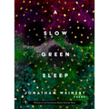 A Slow Green Sleep - Paperback