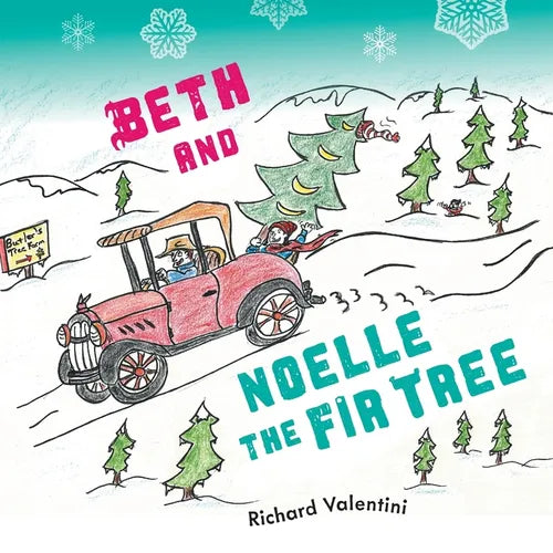 Beth and Noelle the Fir Tree
