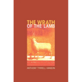 The Wrath of the Lamb - Paperback